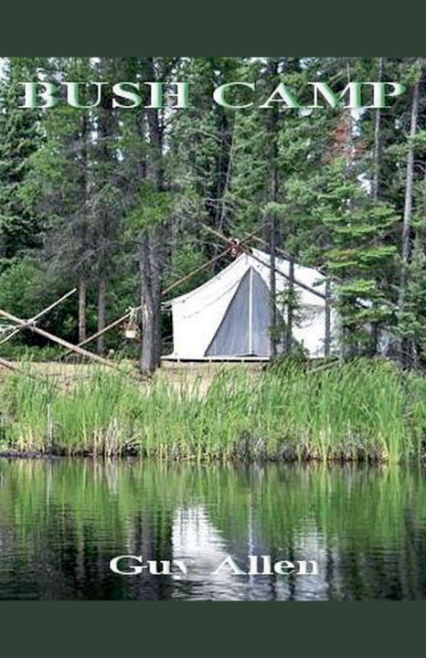 Kniha Bush Camp Guy Allen