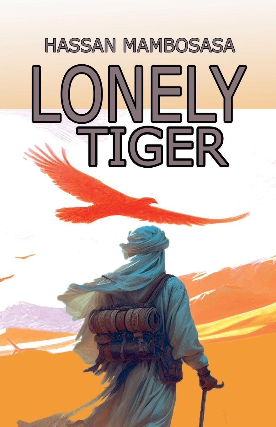 Kniha Lonely Tiger Hassan Mambosasa