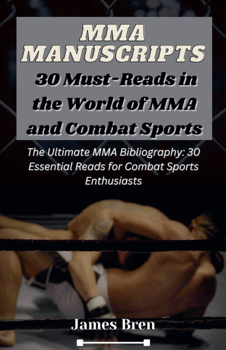 Kniha MMA Manuscripts James Bren