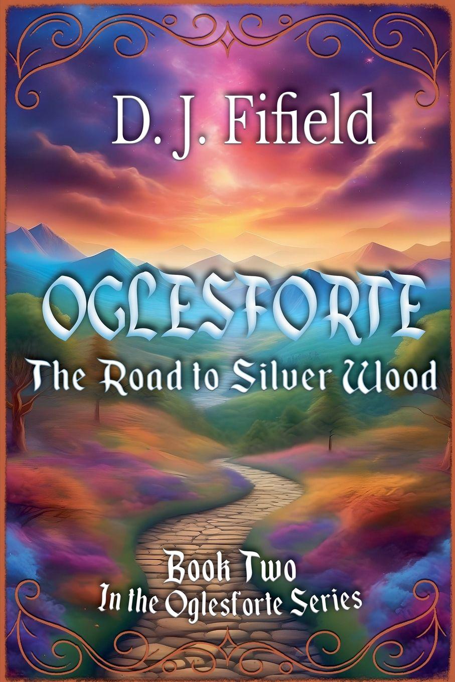 Kniha Oglesforte D. J. Fifield