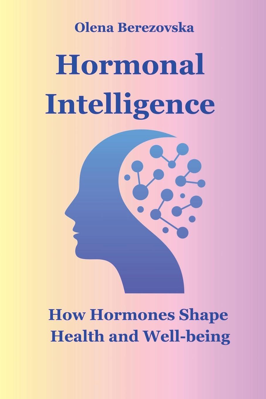 Book Hormonal Intelligence Olena Berezovska