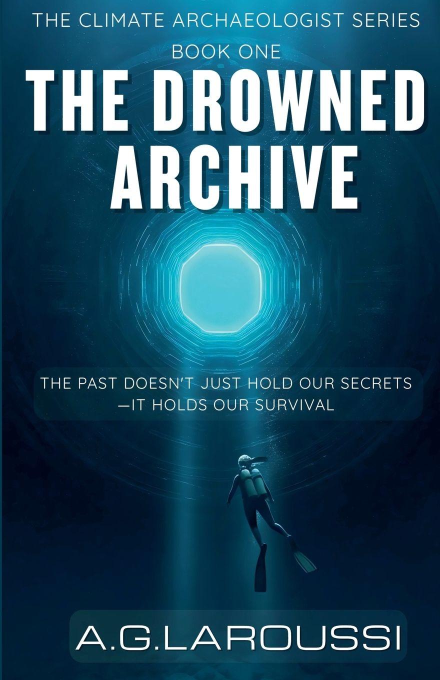Kniha The Drowned Archive A.G. Laroussi