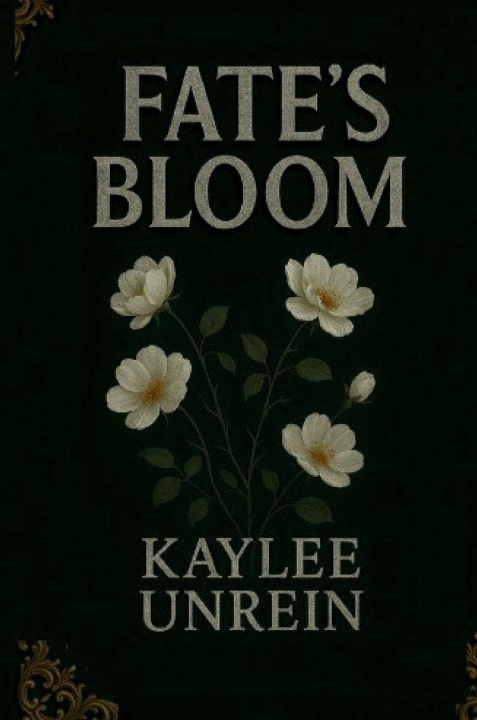 Kniha Fate's Bloom Kaylee Brennan