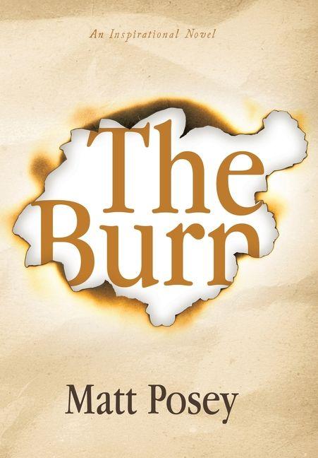 Kniha The Burn Matt Posey