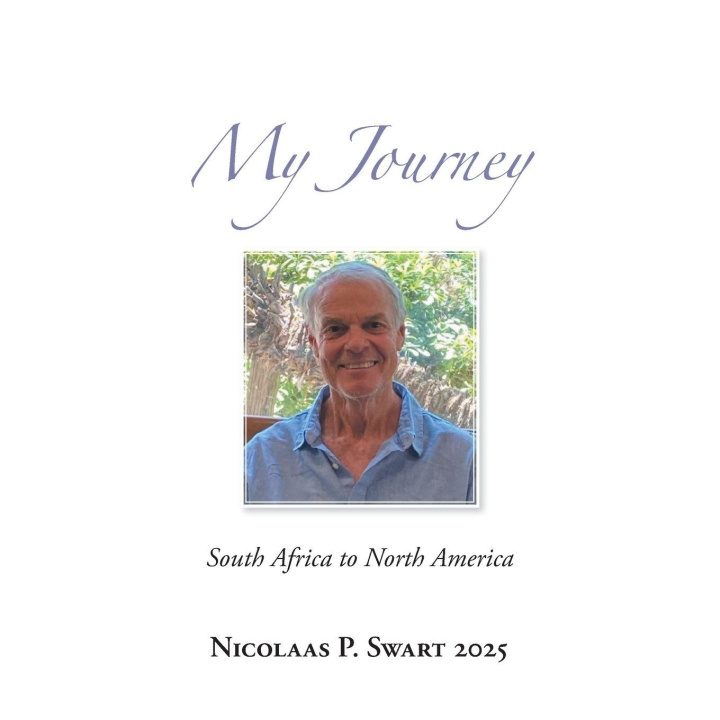 Kniha My Journey Nicolaas P. Swart 2025