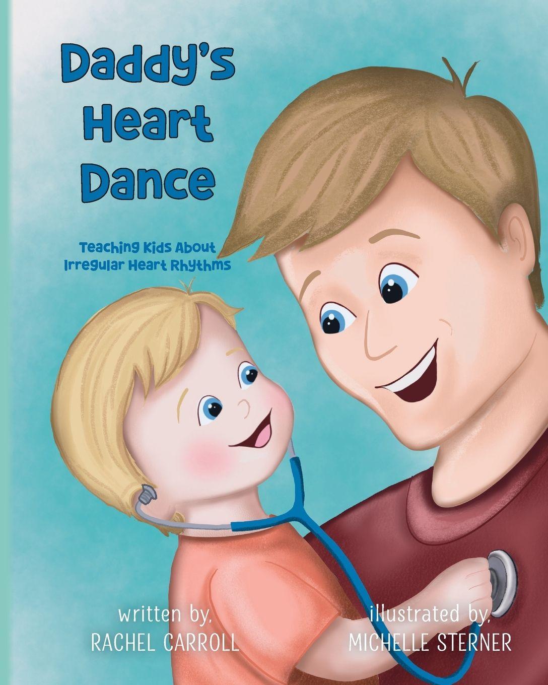 Kniha Daddy's Heart Dance Michelle Sterner