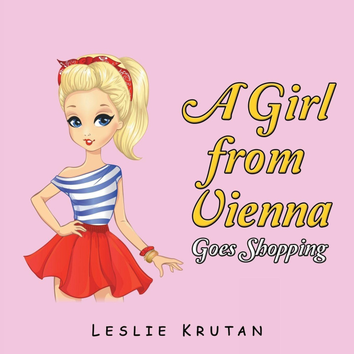 Kniha A Girl from Vienna Goes Shopping Leslie Krutan