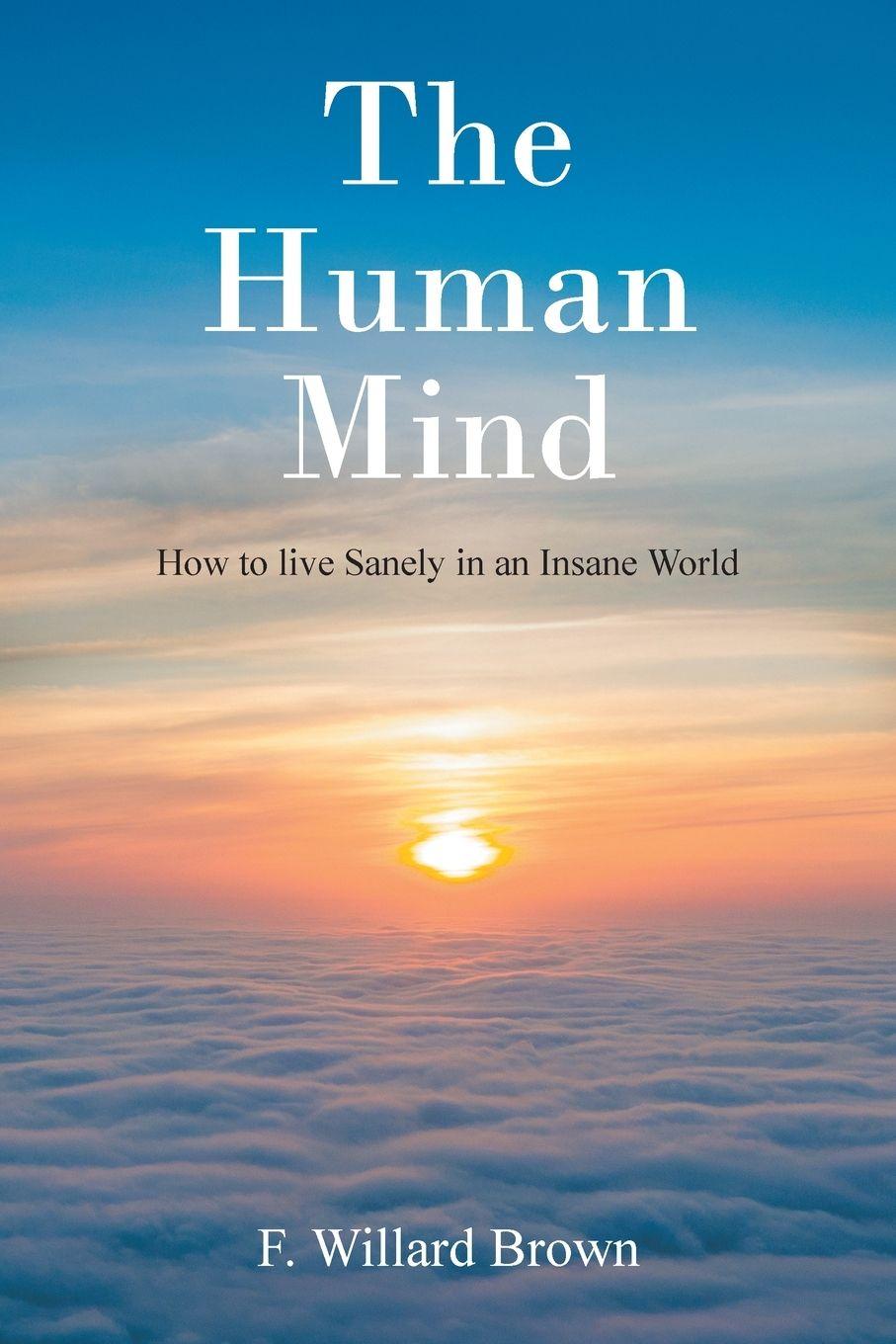 Knjiga The Human Mind F. Willard Brown