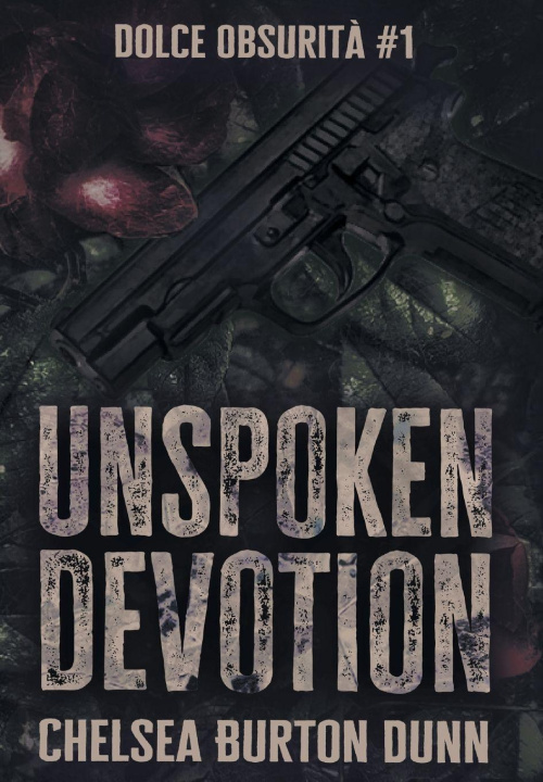 Book Unspoken Devotion Chelsea Burton Dunn