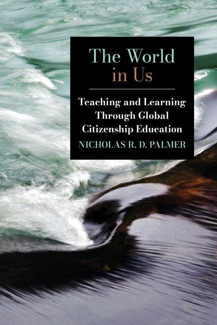 Kniha The World in Us Nicholas R. D. Palmer