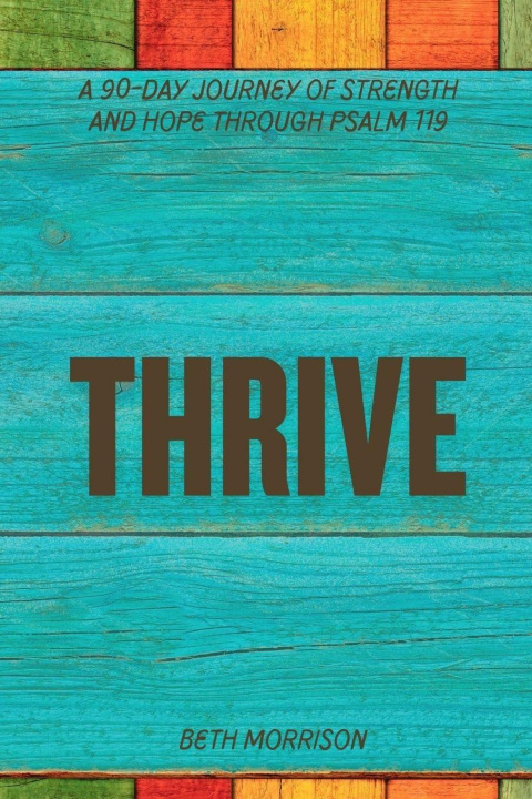 Kniha Thrive Beth Morrison