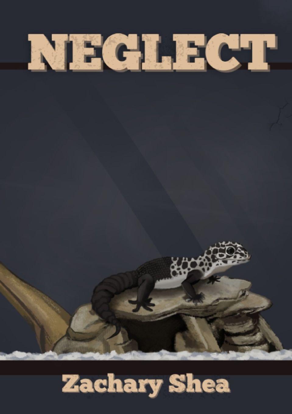 Kniha Neglect Zachary Eric Shea