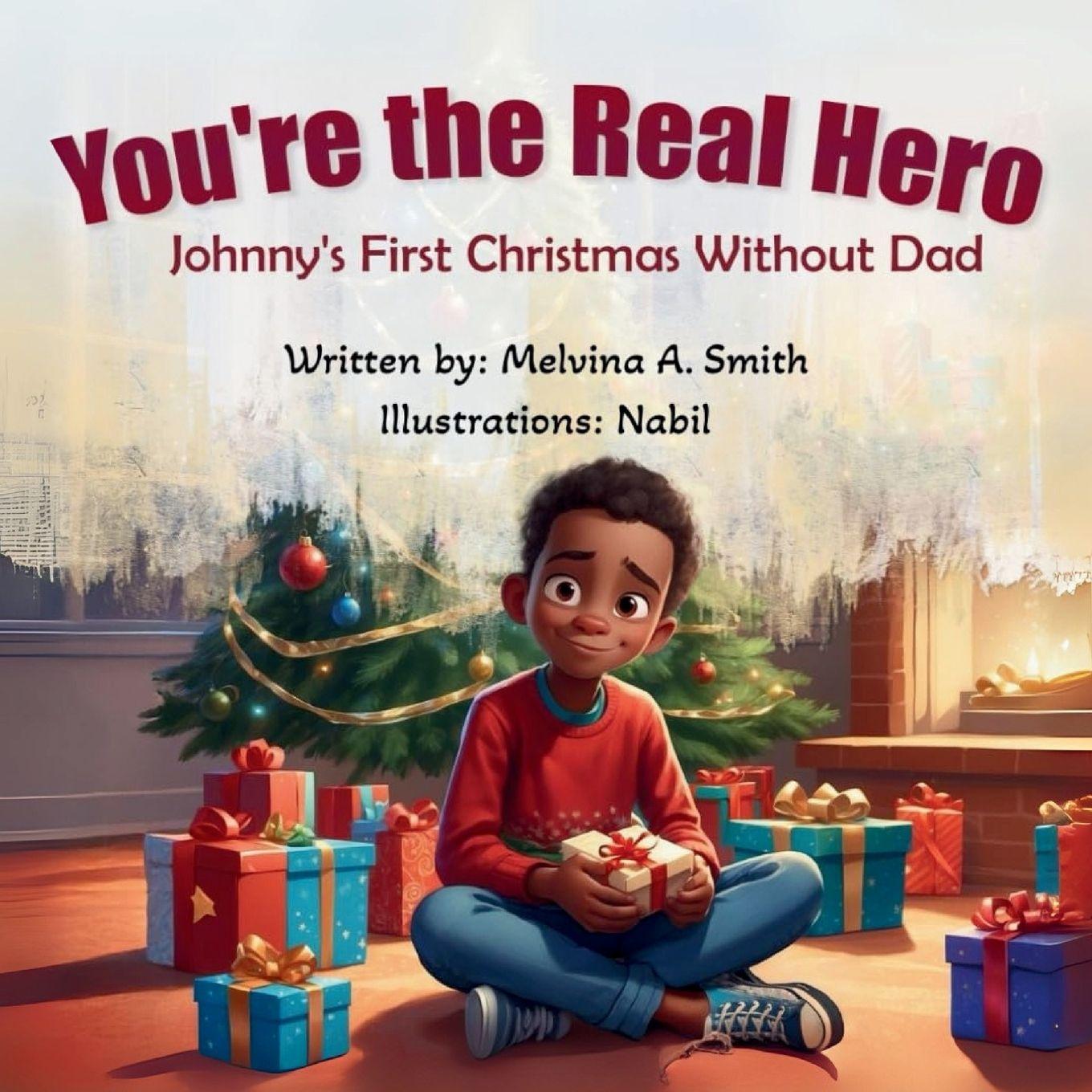 Book You're the Real Hero Melvina A. Smith