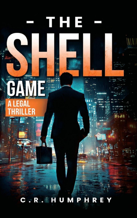 Kniha The Shell Game C. R. Humphrey