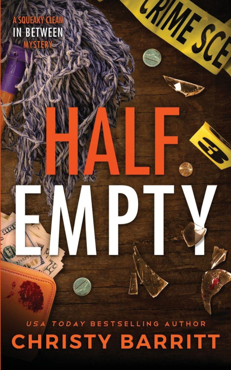 Knjiga Half Empty Christy Barritt