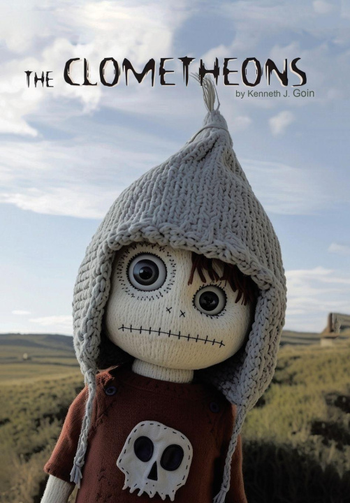 Kniha The Clometheons Kenneth J. Goin