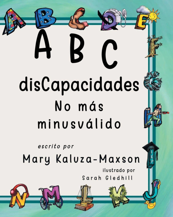 Kniha ABC disCapacidades Mary Kaluza Maxson