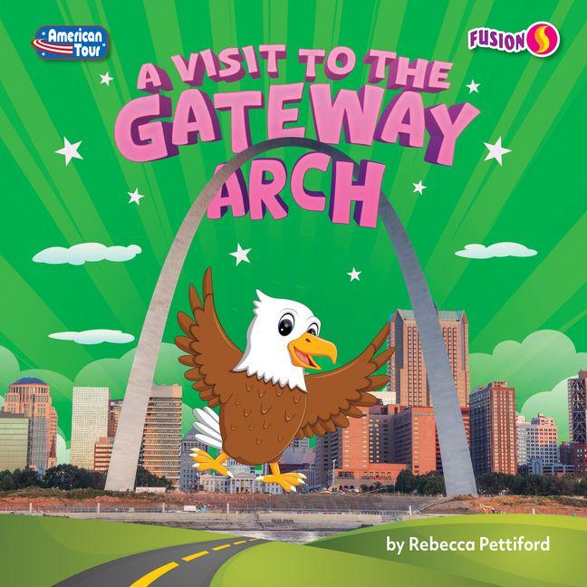 Carte A Visit to the Gateway Arch N/A