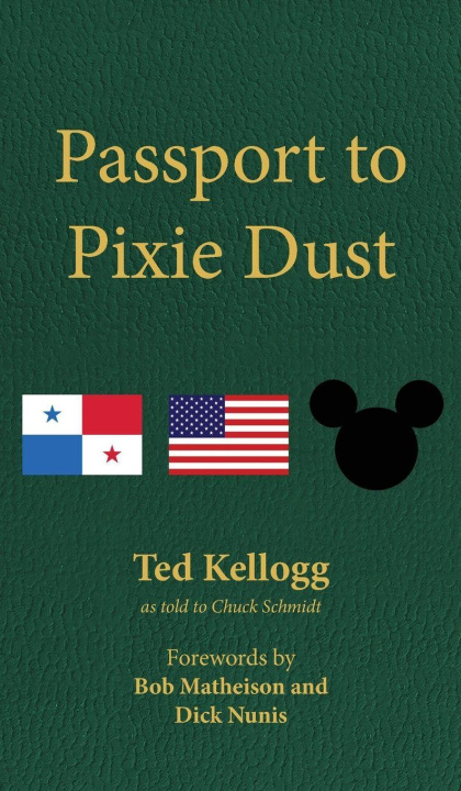 Kniha Passport to Pixie Dust Ted Kellogg