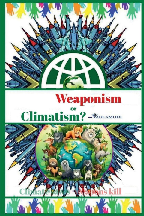 Book Weaponism or Climatism? VADLAMUDI