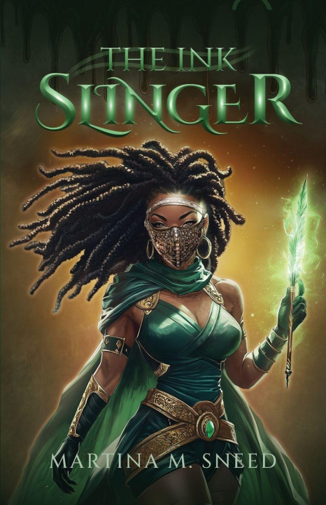 Kniha The Ink Slinger Martina M. Sneed