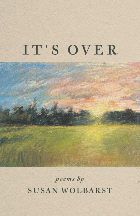 Kniha It's Over Susan Wolbarst