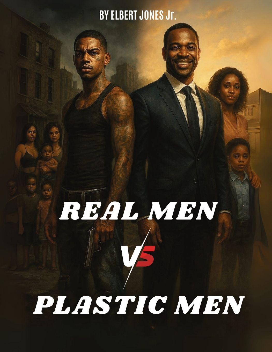 Kniha Real Men Vs. Plastic Men Elbert Jones Jr.