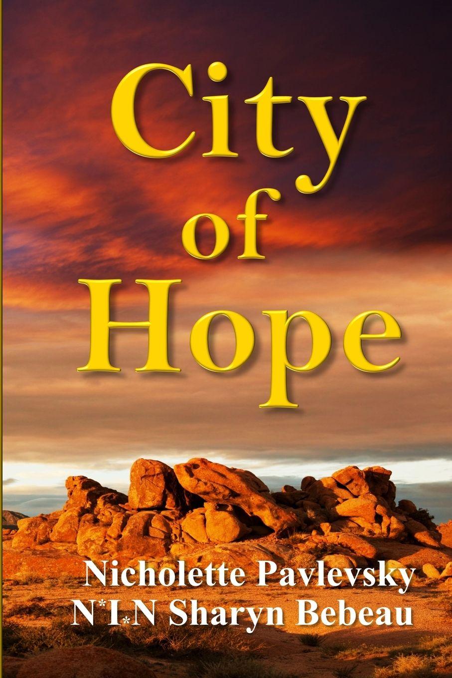 Kniha City of Hope Sharyn N*I*N Bebeau