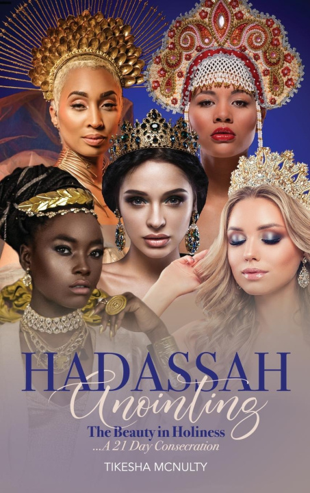 Kniha Hadassah Anointing Tikesha McNulty