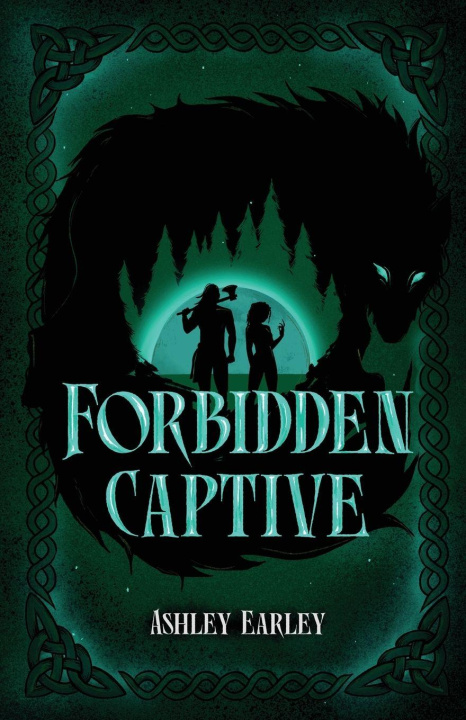 Kniha Forbidden Captive Ashley Earley
