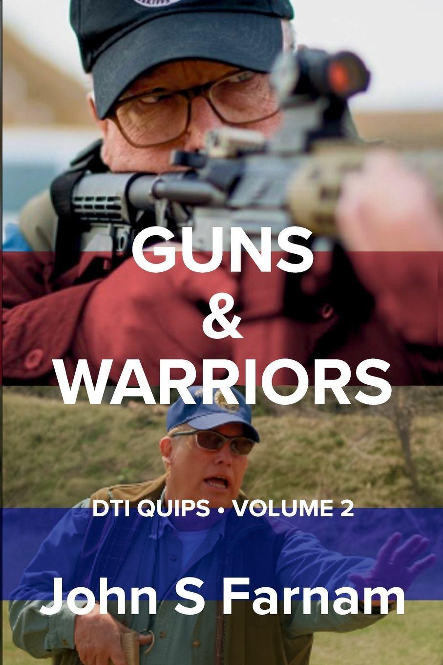 Knjiga Guns & Warriors John S Farnam