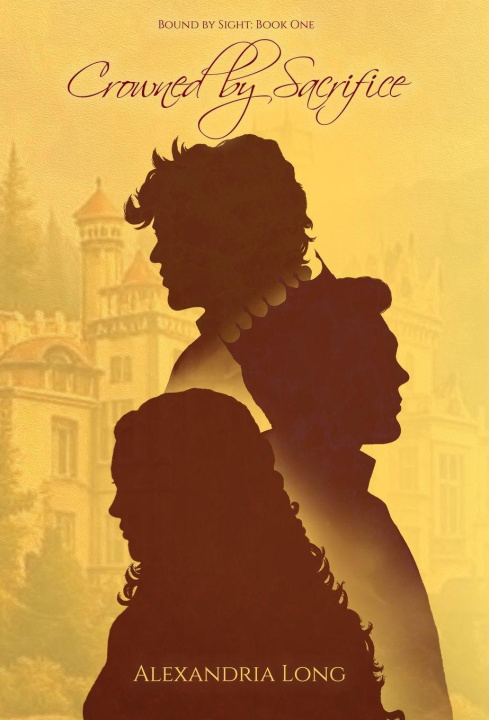 Book Crowned by Sacrifice Alexandria Long