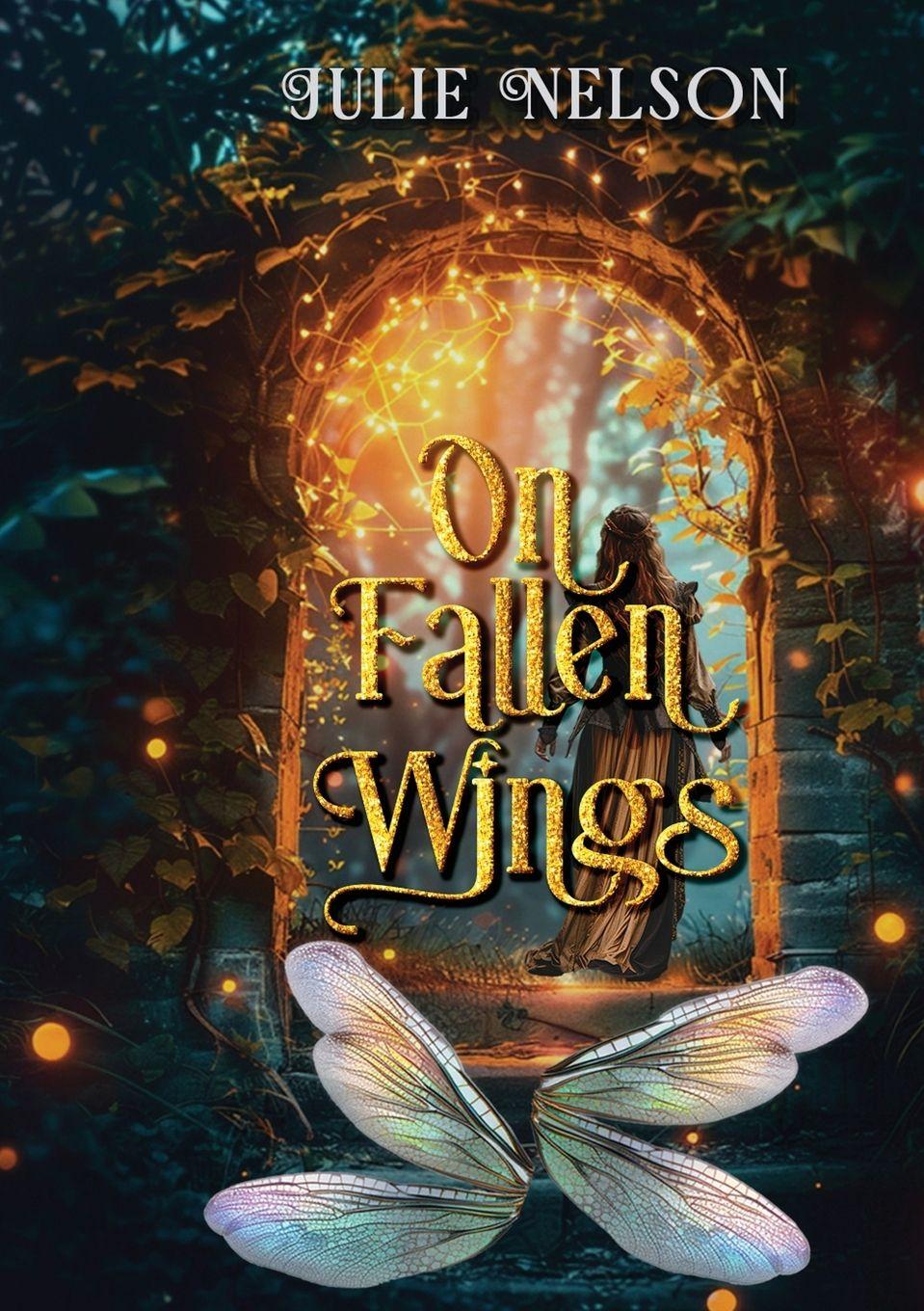 Kniha On Fallen Wings Julie Nelson
