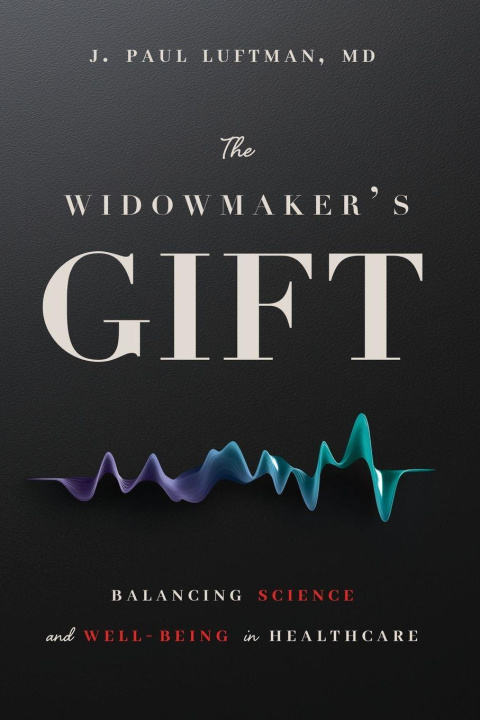 Kniha The Widowmaker's Gift J. Paul Luftman