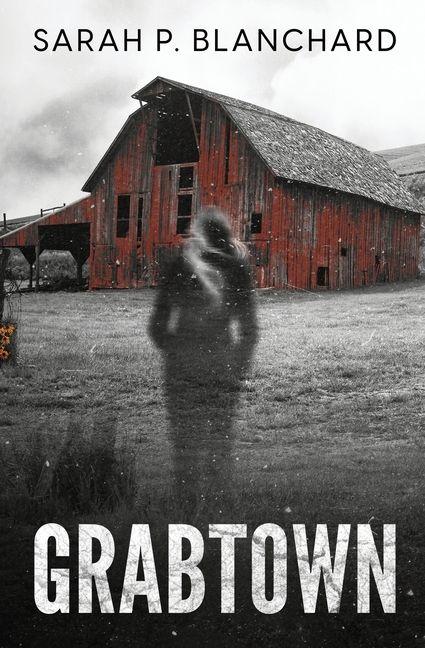 Kniha Grabtown Sarah P. Blanchard