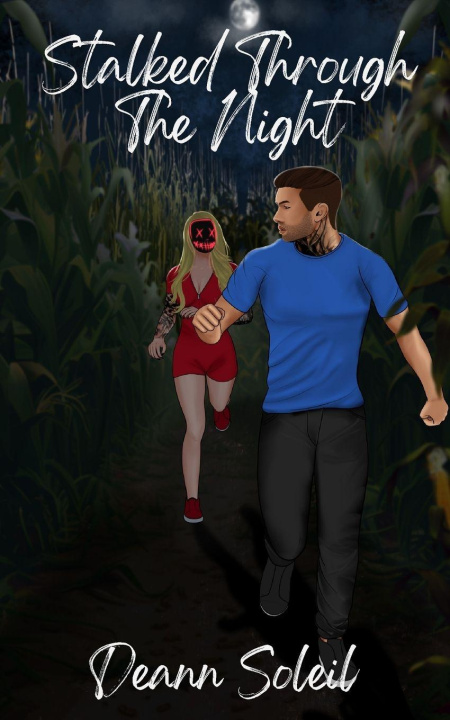 Kniha Stalked Through the Night Deann Soleil