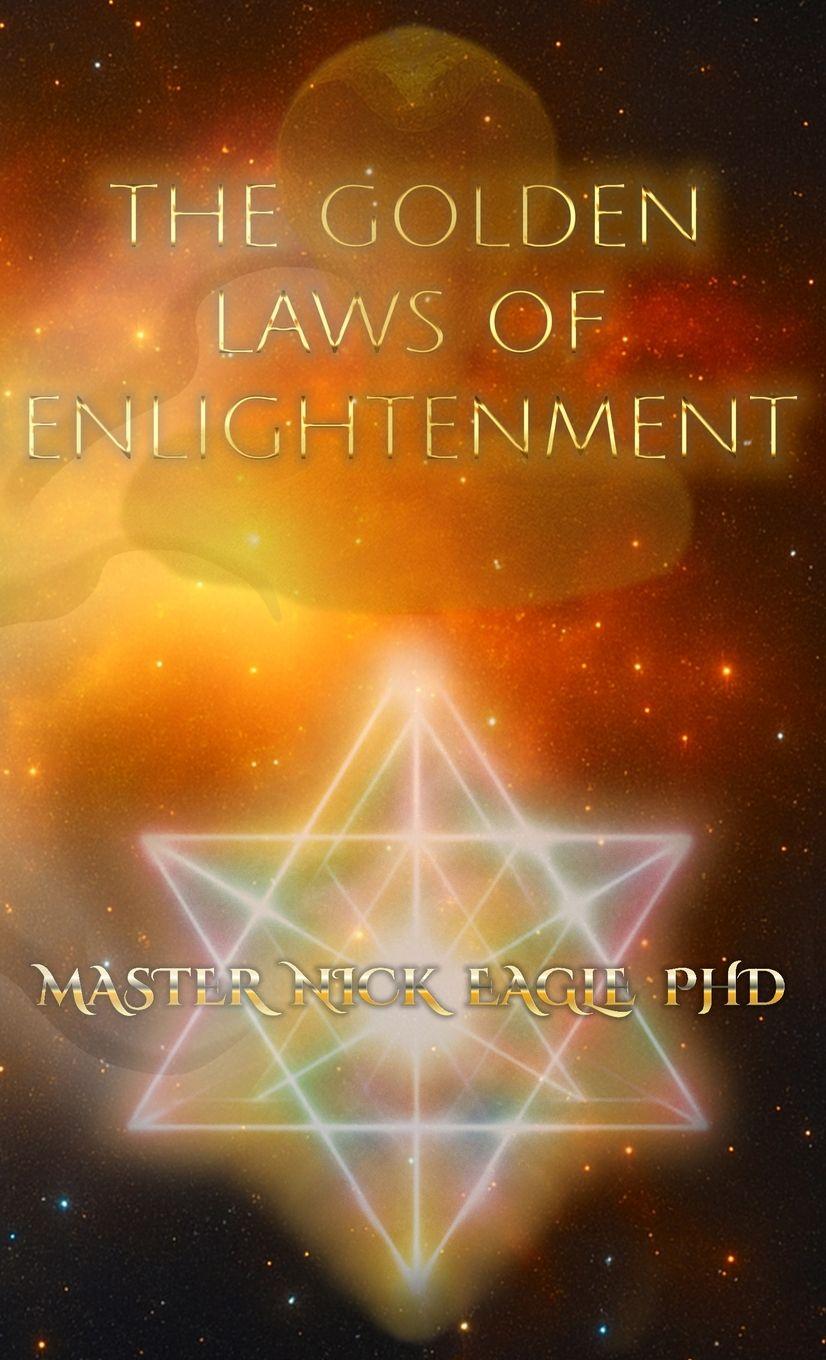 Kniha The Golden Laws of Enlightenment Nick Eagle