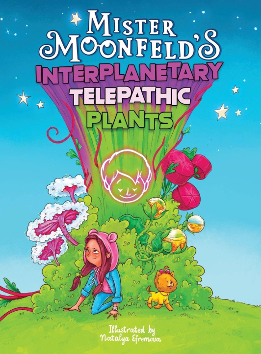 Carte Mister Moonfeld's Interplanetary Telepathic Plants Natalya Efremova