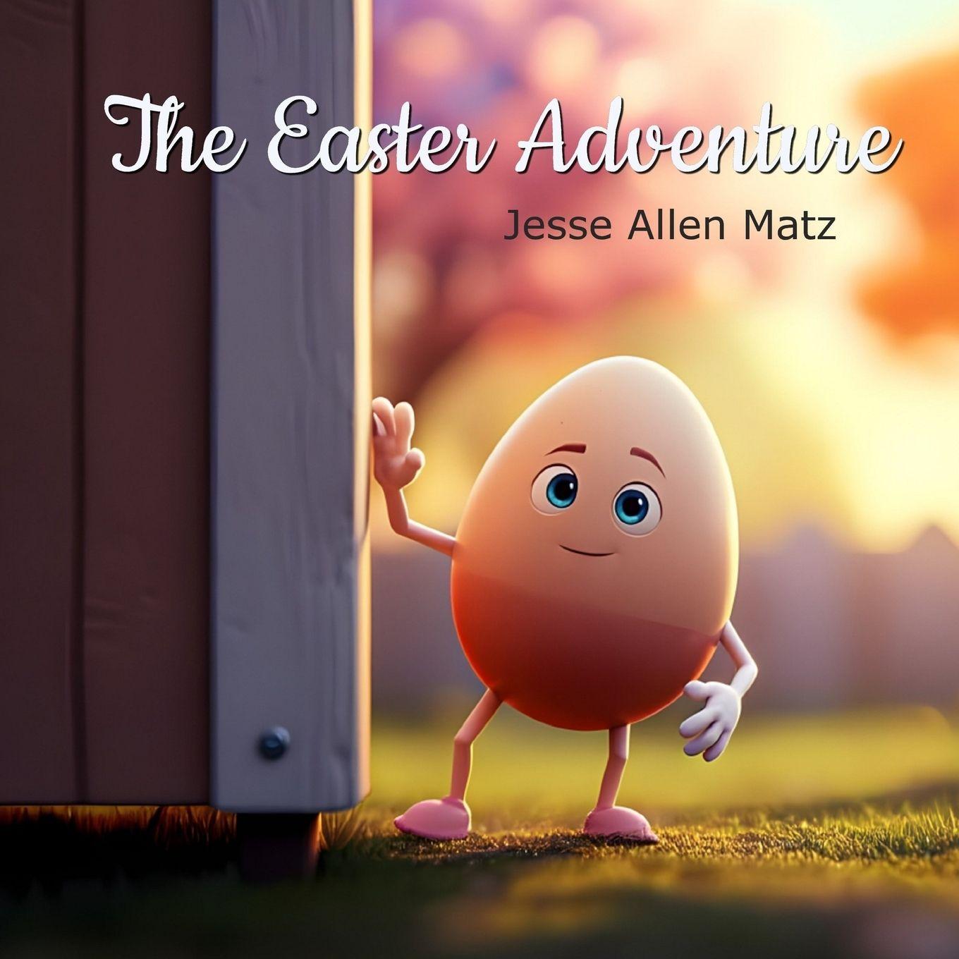 Knjiga The Easter Adventure Jesse Allen Matz