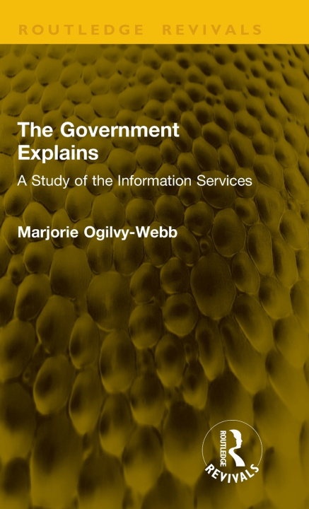 Kniha Government Explains Marjorie Ogilvy-Webb
