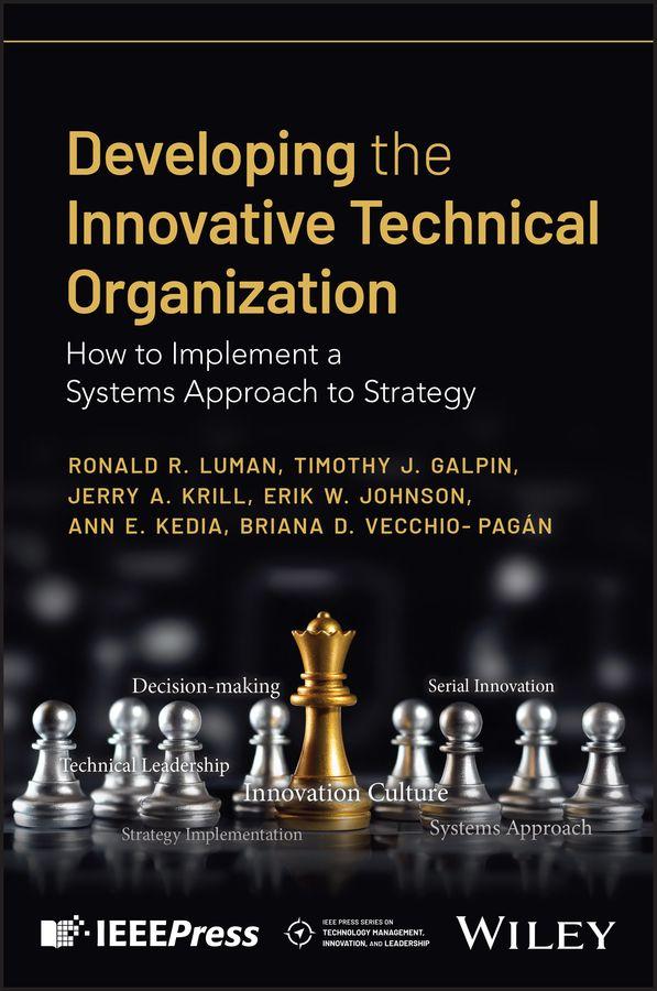 Knjiga Developing the Innovative Technical Organization Luman