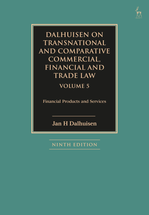 Buch Dalhuisen on Transnational and Comparative Commercial, Financial and Trade Law Volume 5 Dalhuisen