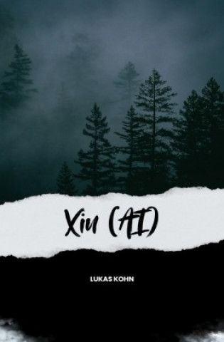 Kniha Xiu (AI) Lukas Kohn