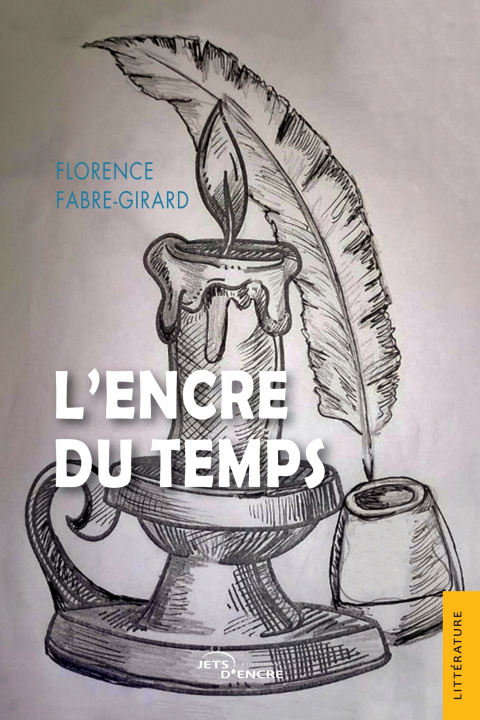 Kniha L'Encre du temps Florence Fabre-Girard