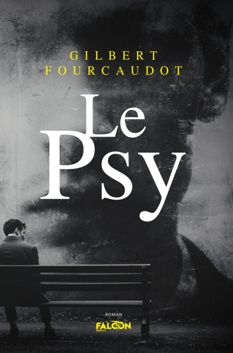 Kniha Le Psy Fourcaudot