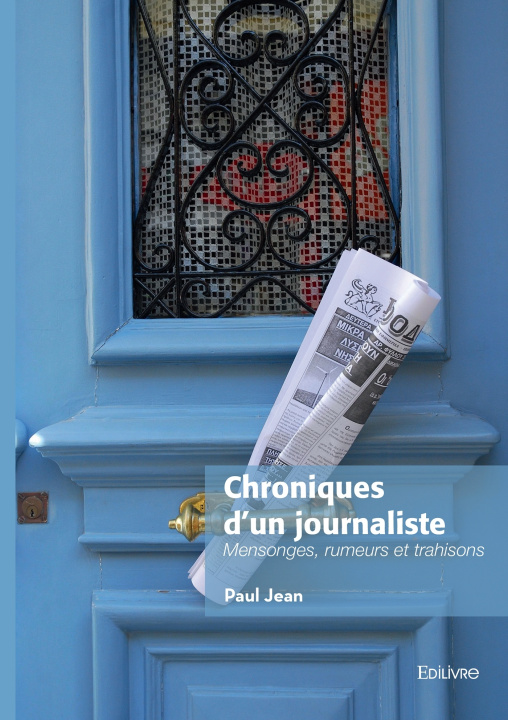Book Chroniques d'un journaliste Paul Jean