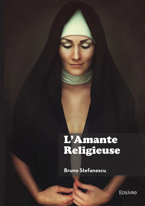 Carte L'Amante religieuse Bruno Stefanescu