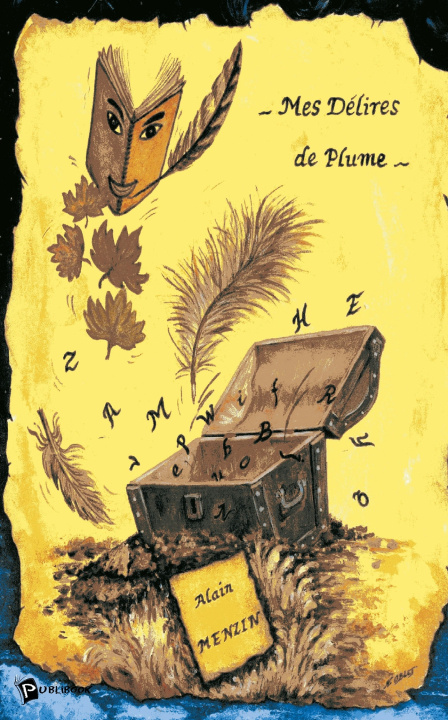 Kniha Mes délires de plume Alain Menzin