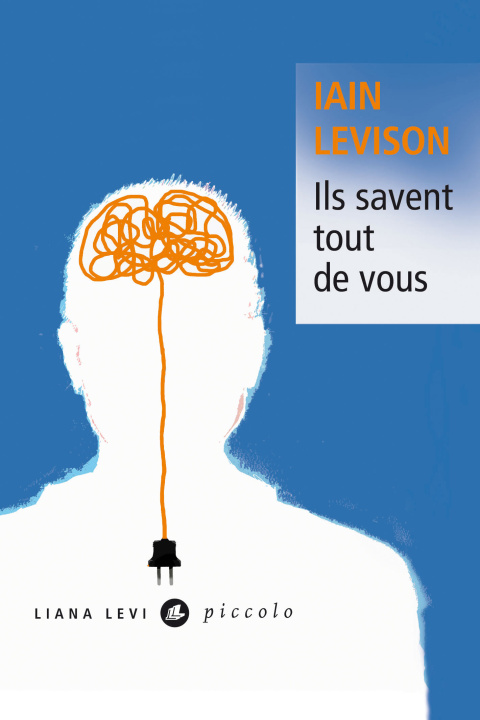 Kniha Ils savent tout de vous NED Levison