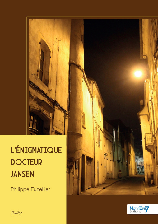 Knjiga L'énigmatique Docteur Jansen Philippe Fuzellier